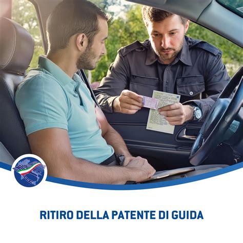 Ritiro della patente di guida da parte di un agente