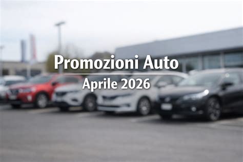 Infografica sulle promozioni auto di aprile
