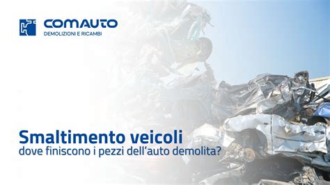 Processo di smaltimento veicoli