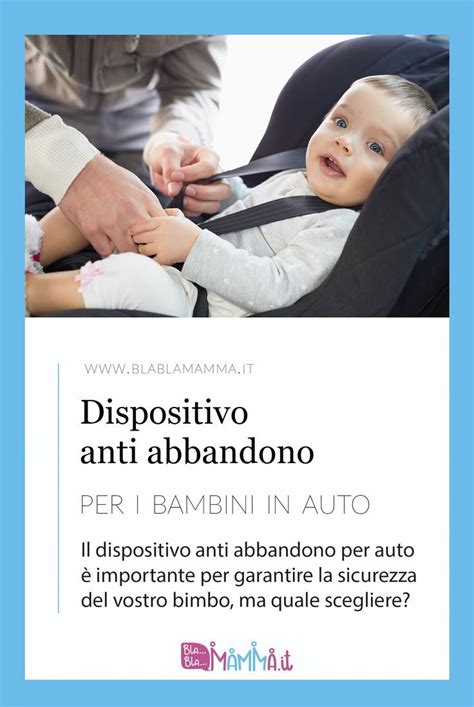 Tipi di sistemi anti-abbandono per bambini