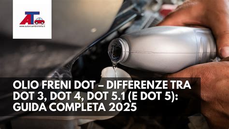 differenze tipi di olio freni