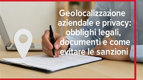 Infografica riassuntiva sui requisiti legali per la geolocalizzazione dei veicoli aziendali