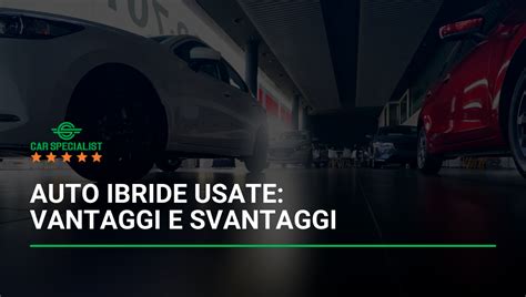 Vantaggi e svantaggi delle auto ibride