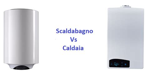 Differenze tra scaldabagno a tiraggio naturale e forzato