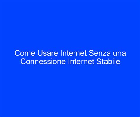 Icona che rappresenta una connessione internet stabile