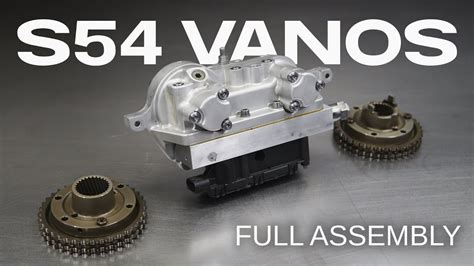 Dettaglio sistema VANOS motore S54