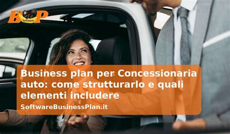 Elementi chiave di un business plan per concessionaria