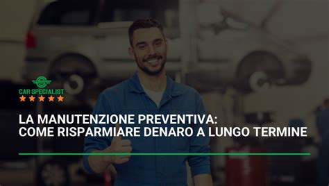 Manutenzione auto preventiva