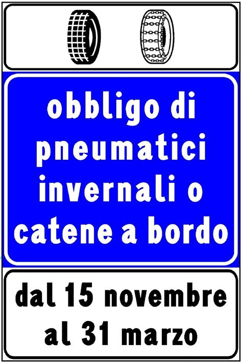 Segnaletica stradale che indica l'obbligo di pneumatici invernali