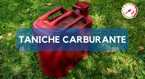 Diverse capacità di taniche di carburante