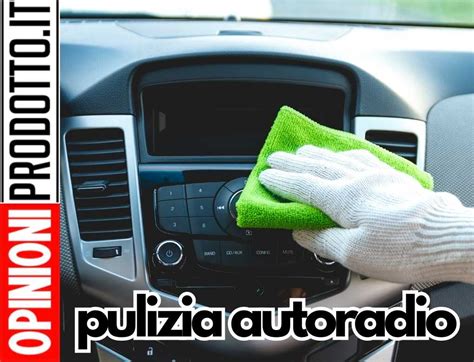 Guida alla pulizia e manutenzione degli accessori auto