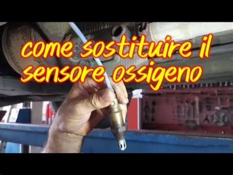Posizione del sensore di ossigeno a valle in un motore