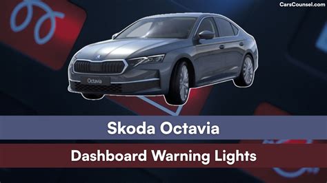 Skoda Octavia dashboard warning lights