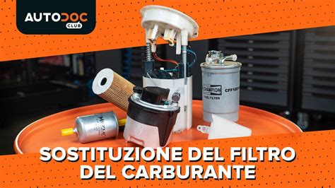 Guida alla sostituzione filtro carburante