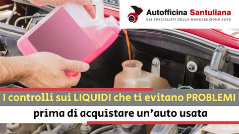 Controllo del motore e dei liquidi di un'auto usata