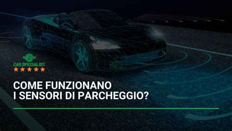 Diagramma di funzionamento dei sensori di parcheggio