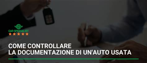 Controllo documentazione auto usata