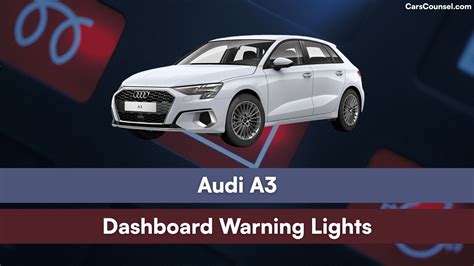Audi A3 dashboard warning lights
