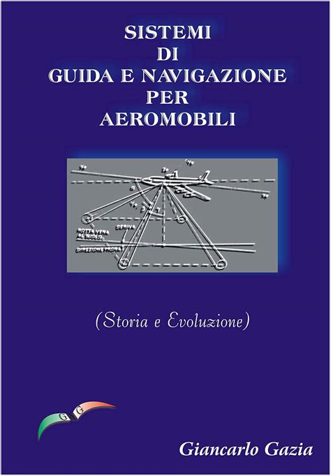 Evoluzione storica dei sistemi di navigazione