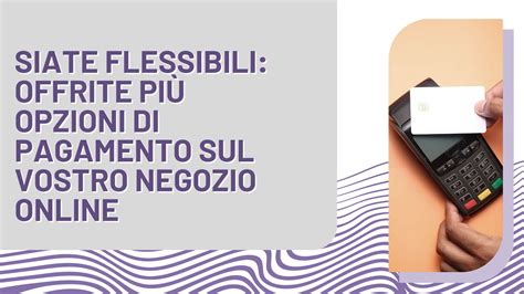 Carrello acquisti online e opzioni di pagamento