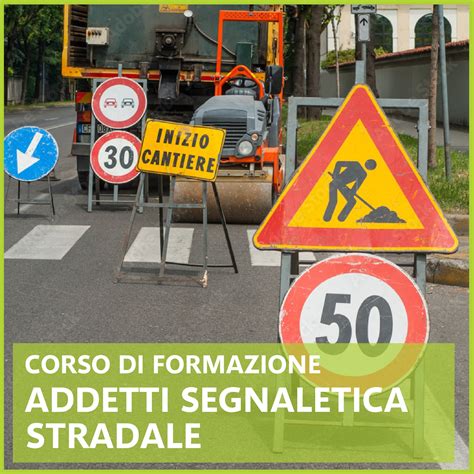 Segnaletica stradale e formazione conducenti