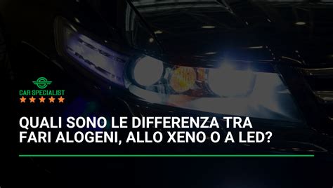 Infografica comparativa tra fari alogeni, Xenon e LED