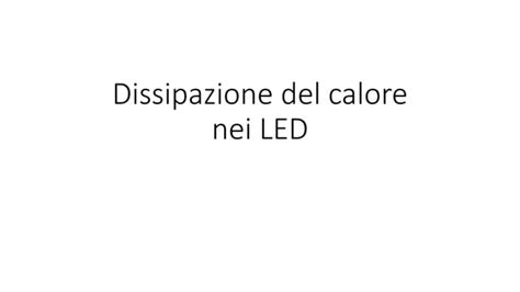 Schema dissipazione calore LED