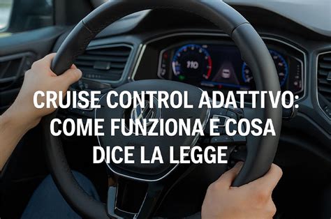 Schema di funzionamento del Cruise Control Adattivo