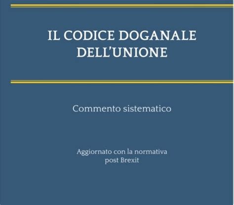Schema del Codice Doganale dell'Unione