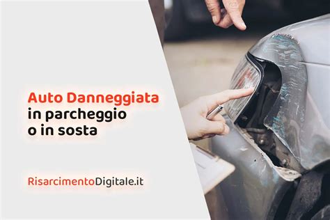 panoramica delle procedure di risarcimento danni auto