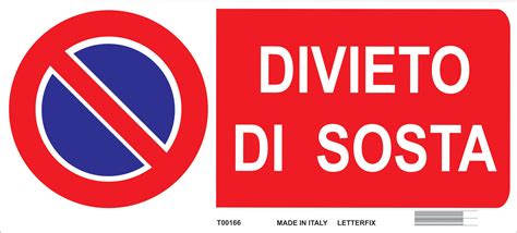 Segnaletica di divieto di sosta generico