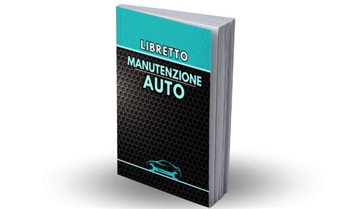 Libretto manutenzione auto