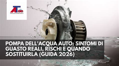 sintomi guasto pompa idroguida