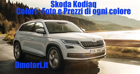 Palette colori disponibili per Skoda Kodiaq