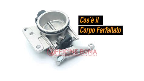 Componenti di un sistema di aspirazione con corpo farfallato
