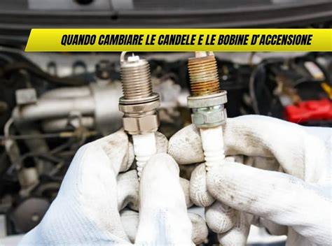 Candele d'accensione e bobine