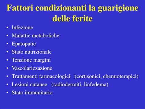 Fattori che influenzano la guarigione delle ferite